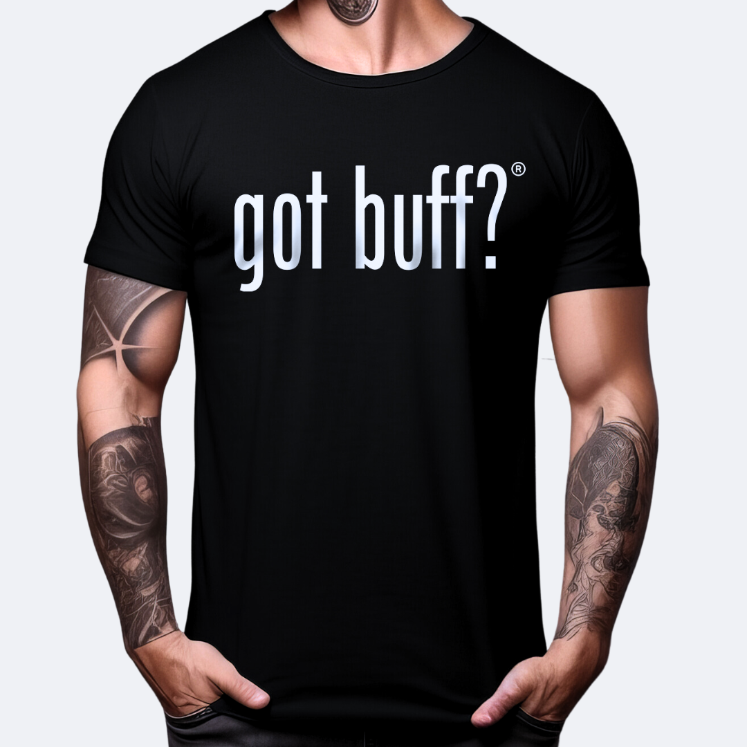 Got Buff® T-Shirt